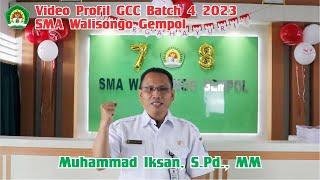 VIDEO PROFIL GCC BATCH 4 2023  Muhammad Iksan S.Pd. MM