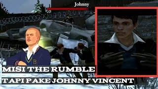 Bully - Misi The Rumble Tapi Pake Johnny Vincent