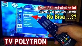 Cara Reset Ulang TV LEd Polytron Menjadi TV Digital Tanpa Set Top Box