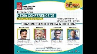 CHANGING TRENDS OF MEDIA IN THE COVID ERA Panel Discussion -Media Konnect21- 23rd January 2021