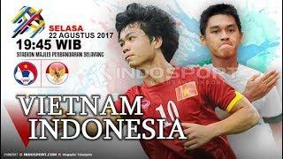 PREDIKSI  VIETNAM VS INDONESIA 22082017 SEA GAMES