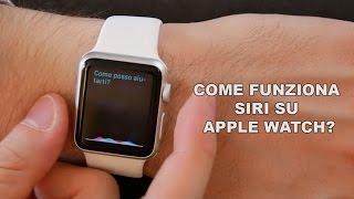 Come funziona Siri su Apple Watch - Focus