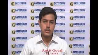 Gateforum for GATE Coaching Ankit Goyal EE AIR 8