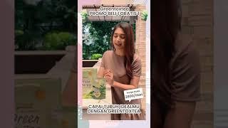 Review Nabila Syakieb Tentang Greentoxtea - Greentoxtea