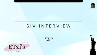 SIV Interview Process  - پروسه انترویو کیس های اس ای فی