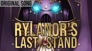 Rylanors Last Stand - Original Song - ft. George Hoctor & Cpl. Corgi