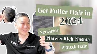 Get Fuller Hair in 2024 Surgical and Non-Surgical Hair Restoration Solutions with Dr. Young Cho