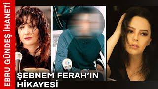 Şebnem Ferahın Ben Şarkımı Söylerken Hikayesi - Ebru Gündeş İhaneti