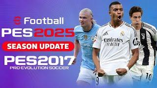 PES 2017 Next Season eFootball Mini Patch  AIO 20242025