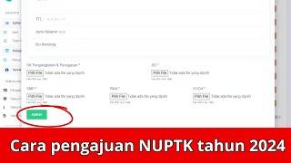 Cara pengajuan NUPTK tahun 2024