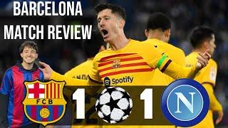 Barcelona draw 1-1 to Napoli Match Review Barcelona Match Review