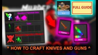 HOW TO CRAFT KNIVES AND GUNS IN MURDER MYSTERY 2  Roblox