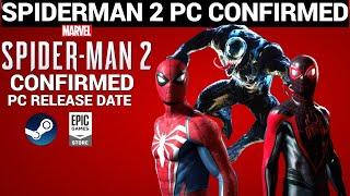 MARVELS SPIDER-MAN 2 PC CONFIRMED RELEASE DATE STEAM & EPIC GAMES 