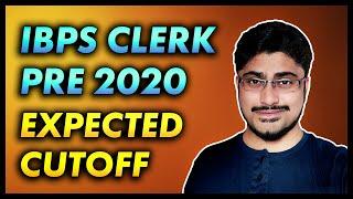 IBPS Clerk expected cut off 2020