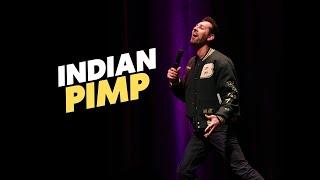 Indian Pimp  Max Amini  Stand Up Comedy