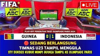  JAM TAYANG BERUBAH  LIVE TIMNAS INDONESIA VS GUINEA  PLAY-OFF OLIMPIADE PARIS  BERITA TIMNAS..