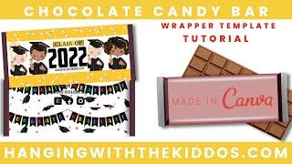 DIYHow to make Chocolate Bar Wrappers Template with Canva  Graduation Chocolate Candy Bar Wrappers
