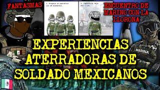 EXPERIENCIAS ATERRADORAS DEL EJERCITO MEXICANO