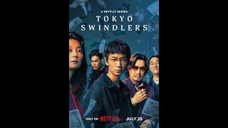 Tokyo Swindlers  Official Trailer  Netflix