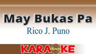 May Bukas Pa - Rico J. Puno Karaoke