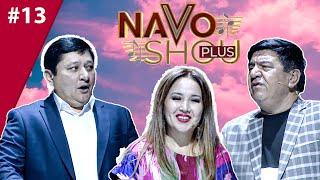 Navo shou plus 13-son Avaz Oxun Nargiz Zokir Ochildiyev    21.02.2021