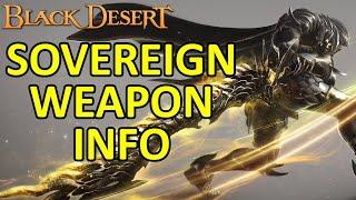 SOVEREIGN WEAPON CRAFTING INFO Fallen God Tier Black Desert Online BDO