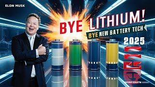 Elon Musk DROPS 5 NEW Battery Tech for 2025 Bye Lithium