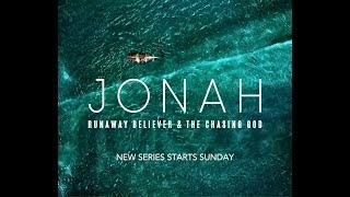Jonah Part 7 The Unstable Prophet