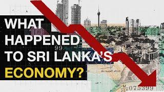 Explainer What Happened to Sri Lankas Economy?