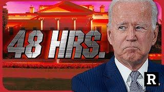 BREAKING Biden has 48 Hours Left Or Else Democratic Coup Unfolds Now  Redacted w Clayton Morris