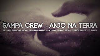 SAMPA CREW - ANJO NA TERRA LYRICS VIDEO