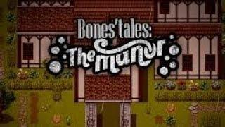 Bones Tales The Manor v0.19.1 en Español