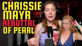 Chrissie Mayr REBUTTAL of Pearl Davis’ Hate Stream