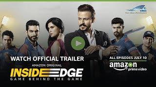 Inside Edge  Explicit  Official Trailer HD  All Episodes July 10 2017  Amazon Prime Video