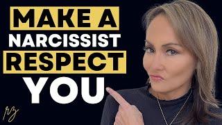 10 Ways to Make a Narcissist Respect You