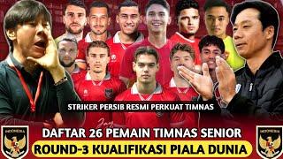 STY TANCAP GASS. DAFTAR 26 PEMAIN TIMNAS INDONESIA POTENSIAL PUTARAN 3 KUALIFIKASI PIALA DUNIA 2026