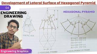 DEVELOPEMENT OF Hexagonal Pyramid  Development of Pyramid surface  Engineering drawing  WBSCTVE