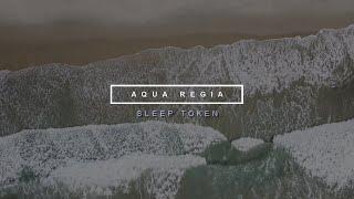 Sleep Token - Aqua Regia  Sub esp