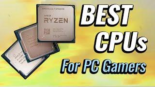 The BEST Gaming CPUs to buy in July 2024