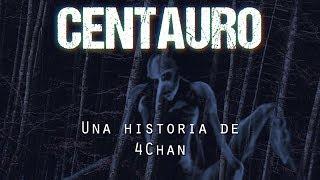 Centauro - Una historia de 4chan