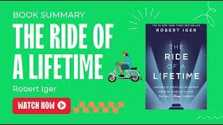 Insightful Summary of The Ride of a Lifetime by Robert Iger  FastAndCurious.art