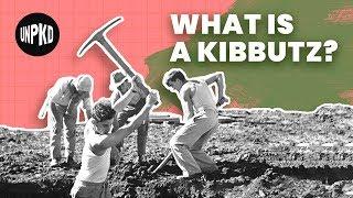 The Kibbutz Israels Collective Utopia  History of Israel Explained  Unpacked