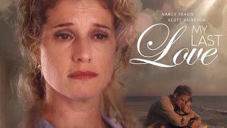 My Last Love 1999  Full Movie  Scott Bairstow  Philip Briggs  Viveka Davis