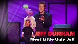 Meet Little Ugly Jeff  Controlled Chaos   JEFF DUNHAM