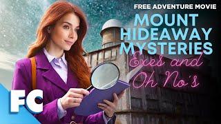 Mount Hideaway Mysteries Exes and Oh Nos  Full Adventure Mystery Movie  Free HD Movie  FC