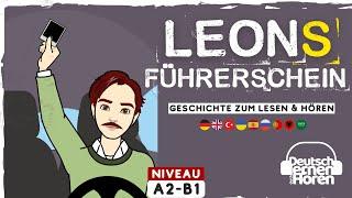 #816 Leons Führerschein Deutsch lernen durch Hören - Hörtexte & Lesetexte - Niveau A2-B1 @DldH