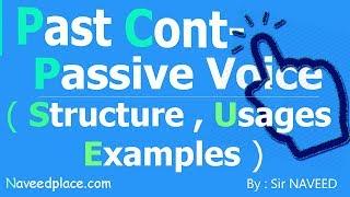 Past Continuous Passive Voice In English Grammar - Usages Exercises Examples