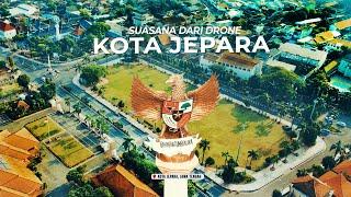 Drone View  KOTA JEPARA  Kota Ukir JAWA TENGAH 4K