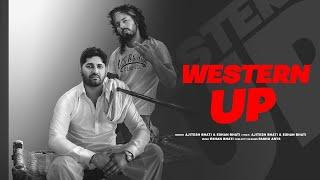 WESTERN UP  @AjiteshBhatiYT Eshan Bhati  Official Video  Desi Hiphop  Songs 2024