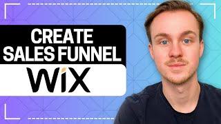 How to Create a Sales Funnel on Wix Tutorial